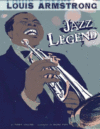 Louis Armstrong: Jazz Legend ( American Graphic )