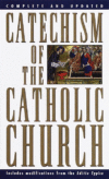 Catechism of the Catholic Church: Complete and Upd