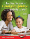 Jardfn de Ni±os: Gufa del Padre Para El exito de