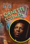 Ornette Coleman ( American Jazz )
