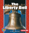Liberty Bell ( Pull Ahead Books )