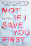 Not If I Save You First  (HC)