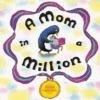 Mom in a Million