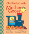 On the Go With Mother Goose (Board)