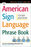 American Sign Language Phrase Book