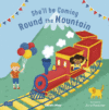 She'll Be Coming Round the Mountain