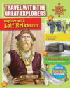 Explore with Leif Eriksson ( Travel with the Great