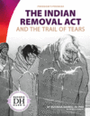 Indian Removal ACT and the Trail of Tears ( Freedo