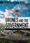 Drones and the Government (Inside the World of Dro