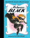 Princess in Black #1 ( Princess in Black )(HC)