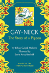 Gay Neck: The Story of a Pigeon (1928 Newbery(HC)