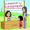 Lemons and Lemonade: A Book about Supply and Deman