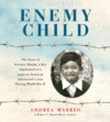 Enemy Child: The Story of Norman Mineta, a Boy Imp