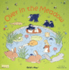 Over in the Meadow [With CD] ( Classic Books with