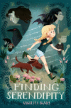 Finding Serendipity ( Tuesday McGillycuddy Adventu