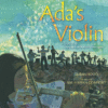 Ada's Violin: The Story of the Recycled Orchestra