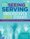 Start Seeing & Serving Underserved Gifted Student