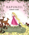 Rapunzel: Based on the Original Story by the Broth