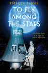 To Fly Among the Stars
