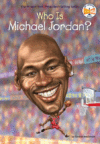 Who Is Michael Jordan? ( Who Was? )(HC)