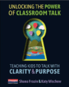 Unlocking the Power of Classroom Talk: Teaching Ki