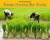Farms Around the World ( World of Farming )
