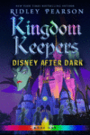 Disney After Dark (Kingdom Keepers #1)