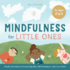 Mindfulness for Little Ones: Playful Activities
