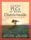 Leading PLCs at Work Districtwide: From Boardroom
