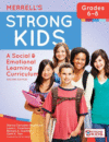 Merrell's Strong Kids--Grades 6-8: A Social and E