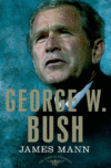 George W. Bush: The 43rd President 2001-2009
