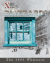 Blizzard! ( X-Treme Disasters That Changed America