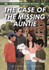 Case of the Missing Auntie #2 (A Mighty Muskrat My
