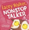 Lacey Walker, Nonstop Talker ( Little Boost )