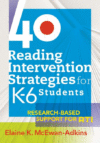 40 Reading Intervention Strategies for K-6 Student