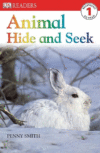 Animal Hide and Seek ( DK Readers: Level 1 )