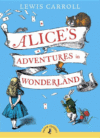 Alice's Adventures in Wonderland ( Puffin Classics )