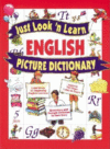 JUST LOOK'N LEARN ENGLISH PICTURE DICTIO
