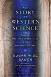Story of Western Science: From the Writings o