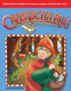 Caperucita Roja (Little Red Riding Hood) (Spanish