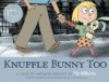 Knuffle Bunny Too: A Case  (2008 Caldecott Honor)