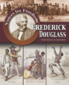 Frederick Douglass: From Slavery to Statesman(LB)