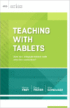 Teaching with Tablets: How Do I Integrate Tablets