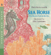 Sea Horse: The Shyest Fish in the Sea (Due 1-6-22)