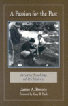 Passion for the Past: Creative Teaching of U.S.