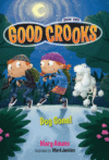 Dog Gone! #2 ( Good Crooks )