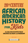 20th Century African American History for Kids: T