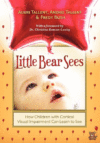 Little Bear Sees: How Children with Cortical Visu