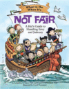 What to Do When It's Not Fair: A Kid's Guide to H