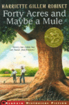 Forty Acres and Maybe a Mule (1999 Scott O'Dell)